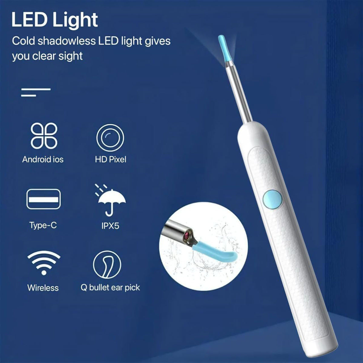 LED light and wireless ear cleaner features